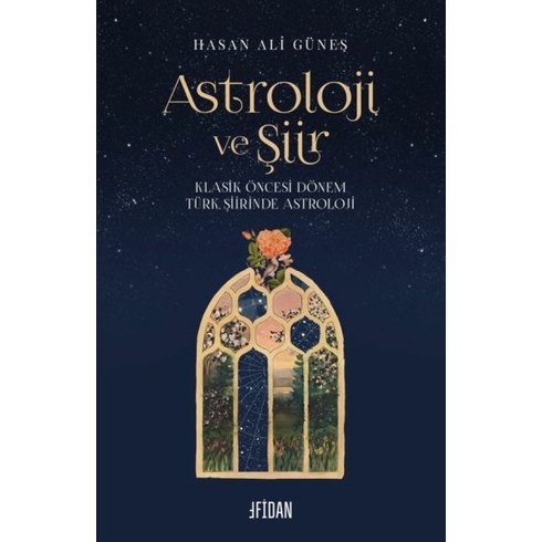 Astroloji Ve Şiir Hasan Ali Güneş