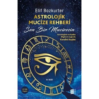 Astrolojik Mucize Rehberi Elif Bozkurter