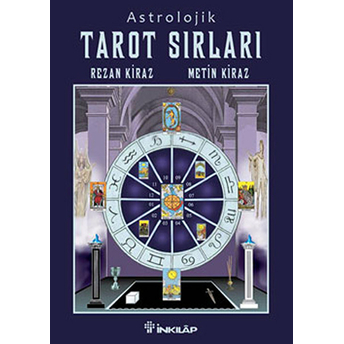 Astrolojik Tarot Sırları Rezan Kiraz