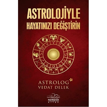 Astrolojiyle Hayatınızı Değiştirin Vedat Delek