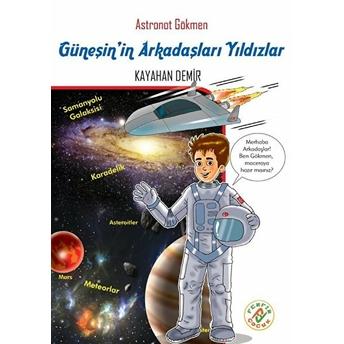 Astronat Gökmen 5 - Güneşin Arkadaşları Yıldızlar Kayahan Demir