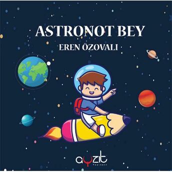 Astronot Bey Eren Özovalı