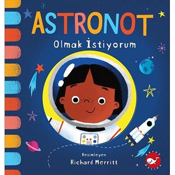 Astronot Olmak Istiyorum Kolektıf