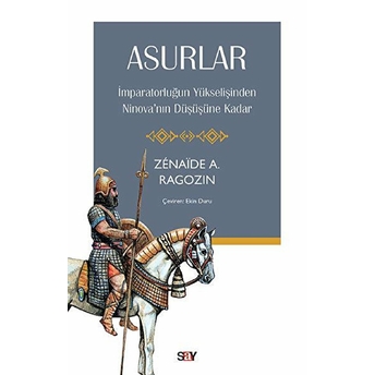 Asurlar - Zenaide A. Ragozin