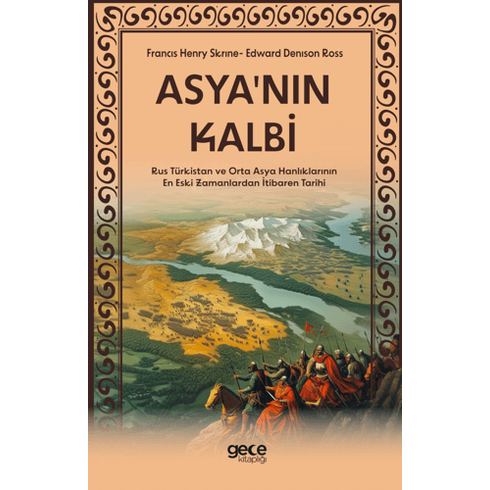 Asya'Nın Kalbi Francis Henry Skrine