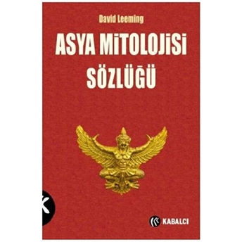 Asya Mitolojisi Sözlüğü David Leeming