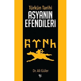 Asyanın Efendileri   -Ali Güler