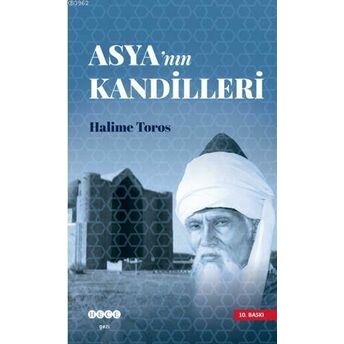 Asya'nın Kandilleri Halime Toros