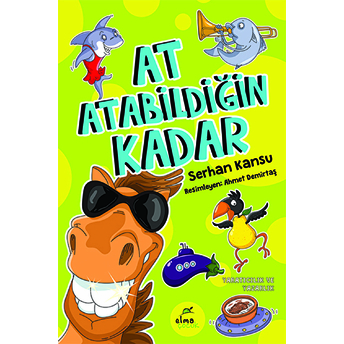 At Atabildiğin Kadar Serhan Kansu