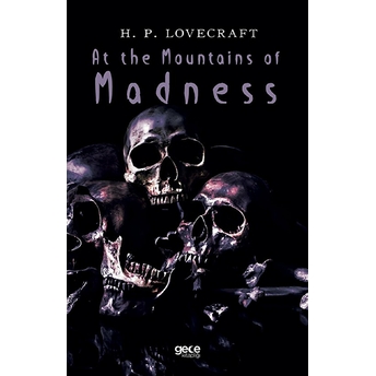 At The Mountains Of Madness - H. P. Lovecraft