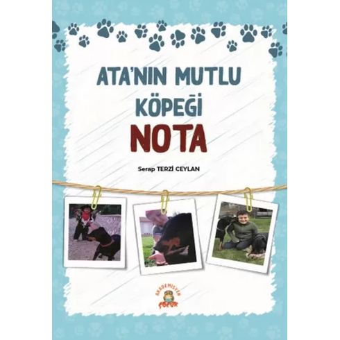 Ata’nın Mutlu Köpeği Nota - Serap Terzi Ceylan