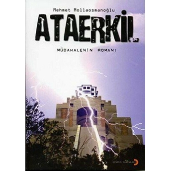 Ataerkil Müdahalenin Romanı Mehmet Mollaosmanoğlu