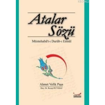 Atalar Sözü; Müntehaba´t-I Durub-I Emsalmüntehaba't-I Durub-I Emsal Recep Duymaz