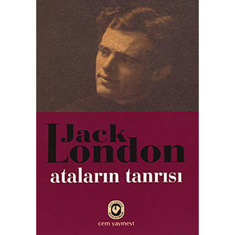 Atalarının Tanrısı Jack London