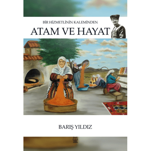 Atam Ve Hayat Barış Yıldız