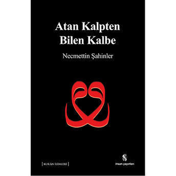 Atan Kalpten Bilen Kalbe Necmettin Şahinler