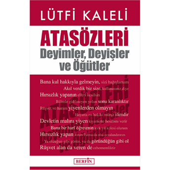 Atasözleri Deyimler Deyişler Ve Öğütler-Lütfi Kaleli