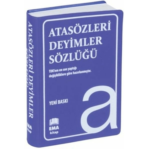 Atasözleri Deyimler Sözlüğü (Tdk Uyumlu)