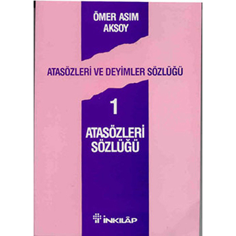 Atasözleri Sözlüğü 1 Ömer Asım Aksoy