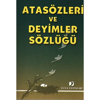 Atasözleri Ve Deyimler Sözlüğü Didem Yılmaz