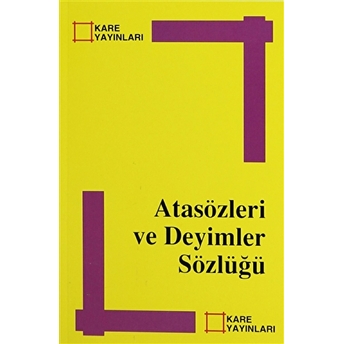 Atasözleri Ve Deyimler Sözlüğü Kolektif