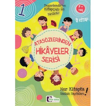 Atasözlerinden Hikayeler Serisi 1 - 8 Kitap Dilek Kılıçdemir