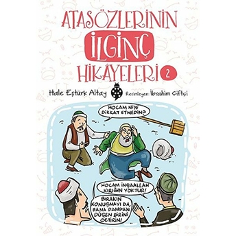 Atasözlerinin Ilginç Hikâyeleri-2