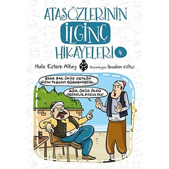 Atasözlerinin Ilginç Hikâyeleri-4