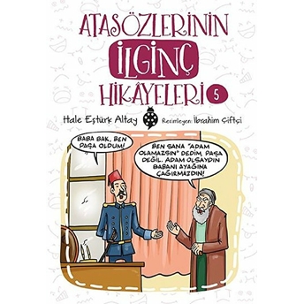 Atasözlerinin Ilginç Hikâyeleri-5