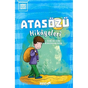 Atasözü Hikayeleri Can Fırtına