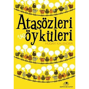 Atasözü Öyküleri Hüdayi Kalender