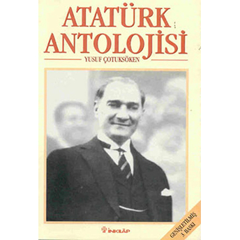 Atatürk Antolojisi Yusuf Çotuksöken