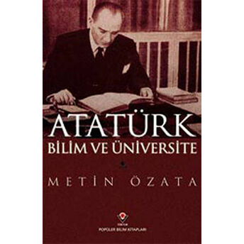 Atatürk Bilim Ve Üniversite Ciltli Metin Özata