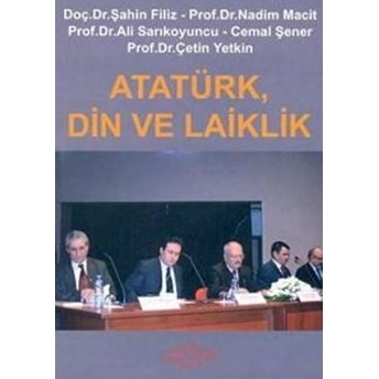 Atatürk, Din Ve Laiklik-Kolektif