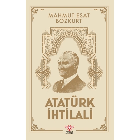 Atatürk Ihtilali Mahmut Esat Bozkurt