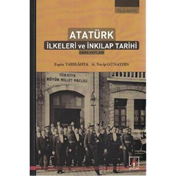 Atatürk Ilkeleri Ve Inkılap Tarihi A. Necip Günaydın