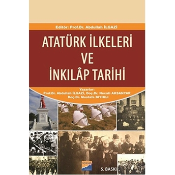 Atatürk Ilkeleri Ve Inkılap Tarihi Abdullah Ilgazi