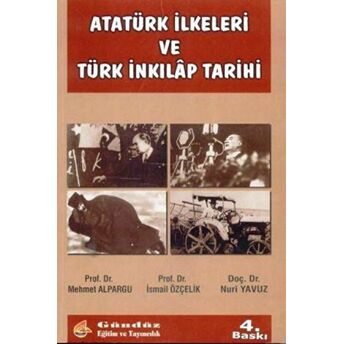 Atatürk Ilkeleri Ve Türk Inkılap Tarihi Ismail Özçelik