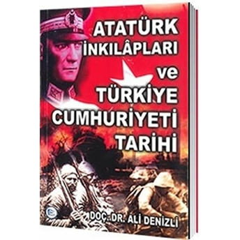 Atatürk Inkılapları Ve Türkiye Cumhuriyeti Tarihi