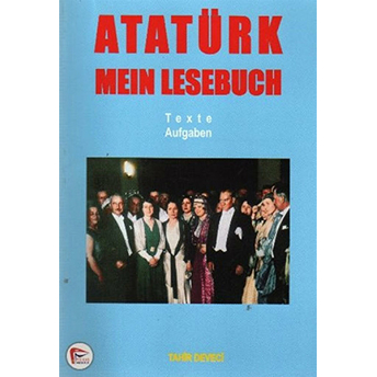 Atatürk Mein Lesebuch Tahir Deveci