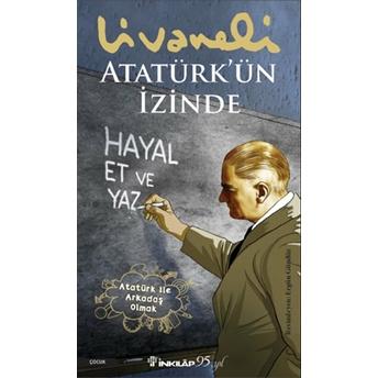 Atatürk’ün Izinde Zülfü Livaneli