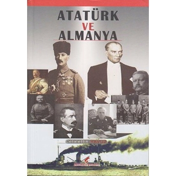 Atatürk Ve Almanya Celalettin Yavuz