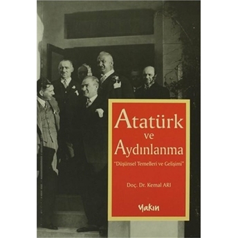 Atatürk Ve Aydınlanma Kemal Arı