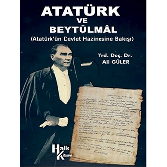 Atatürk Ve Beytülmal Ali Güler