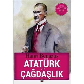 Atatürk Ve Çağdaşlık