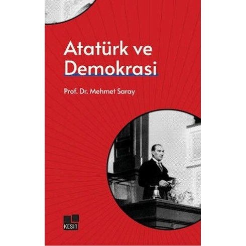 Atatürk Ve Demokrasi Mehmet Saray