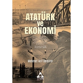 Atatürk Ve Ekonomi Mehmet Arif Demirer