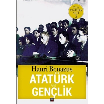 Atatürk Ve Gençlik