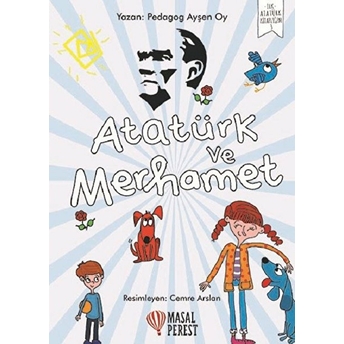 Atatürk Ve Merhamet Ayşen Oy