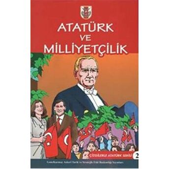 Atatürk Ve Milliyetçilik Kolektif